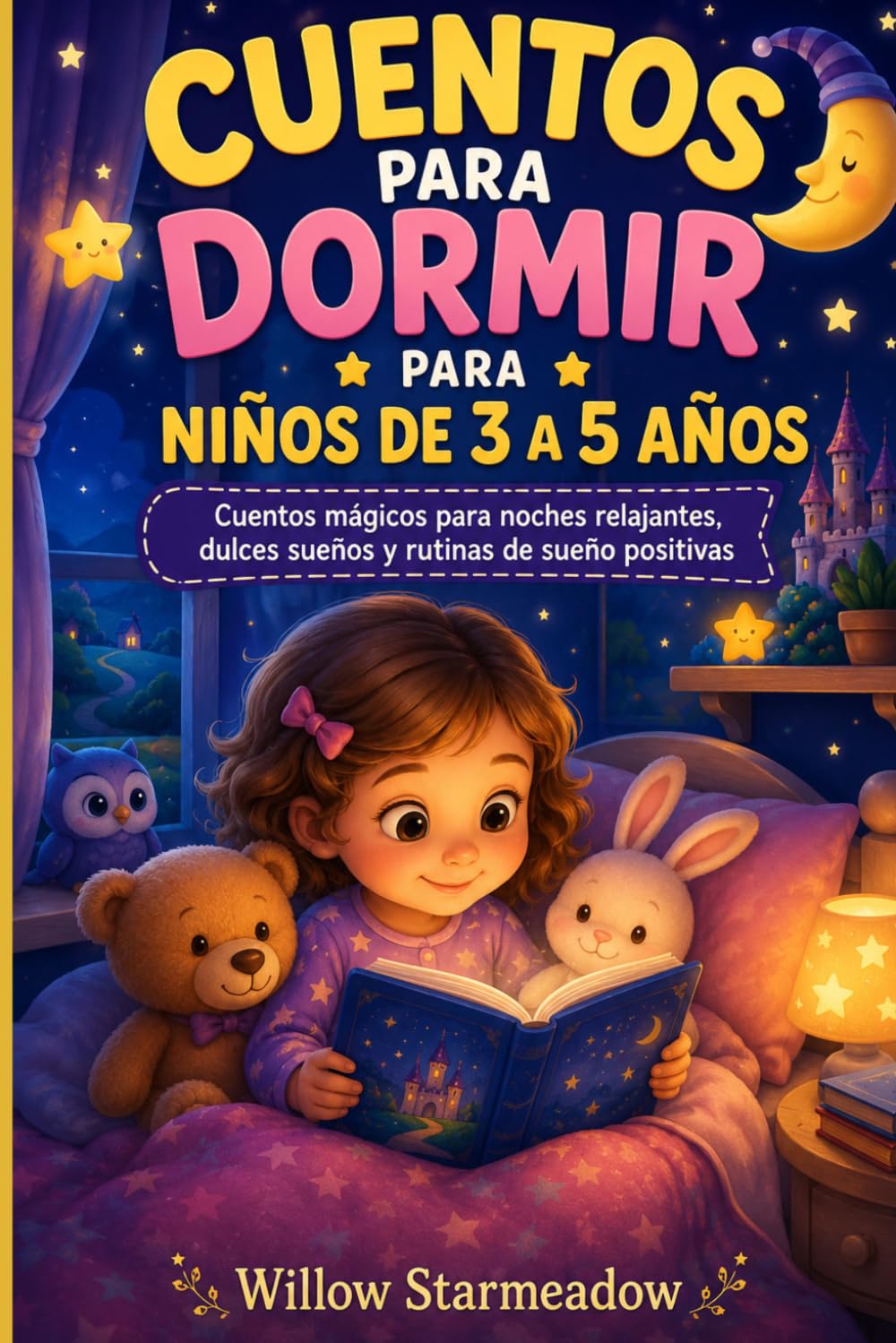 CUENTOS PARA DORMIR PARA NIÑOS DE 3 A 5 AÑOS: Cuentos mágicos para noches relajantes, dulces sueños y rutinas de sueño positivas.