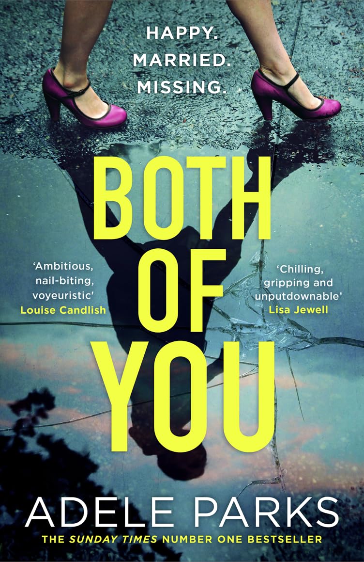 Both of You: The newest stunning book from the Sunday Times Number One bestselling author of domestic thrillers like Just My Luck