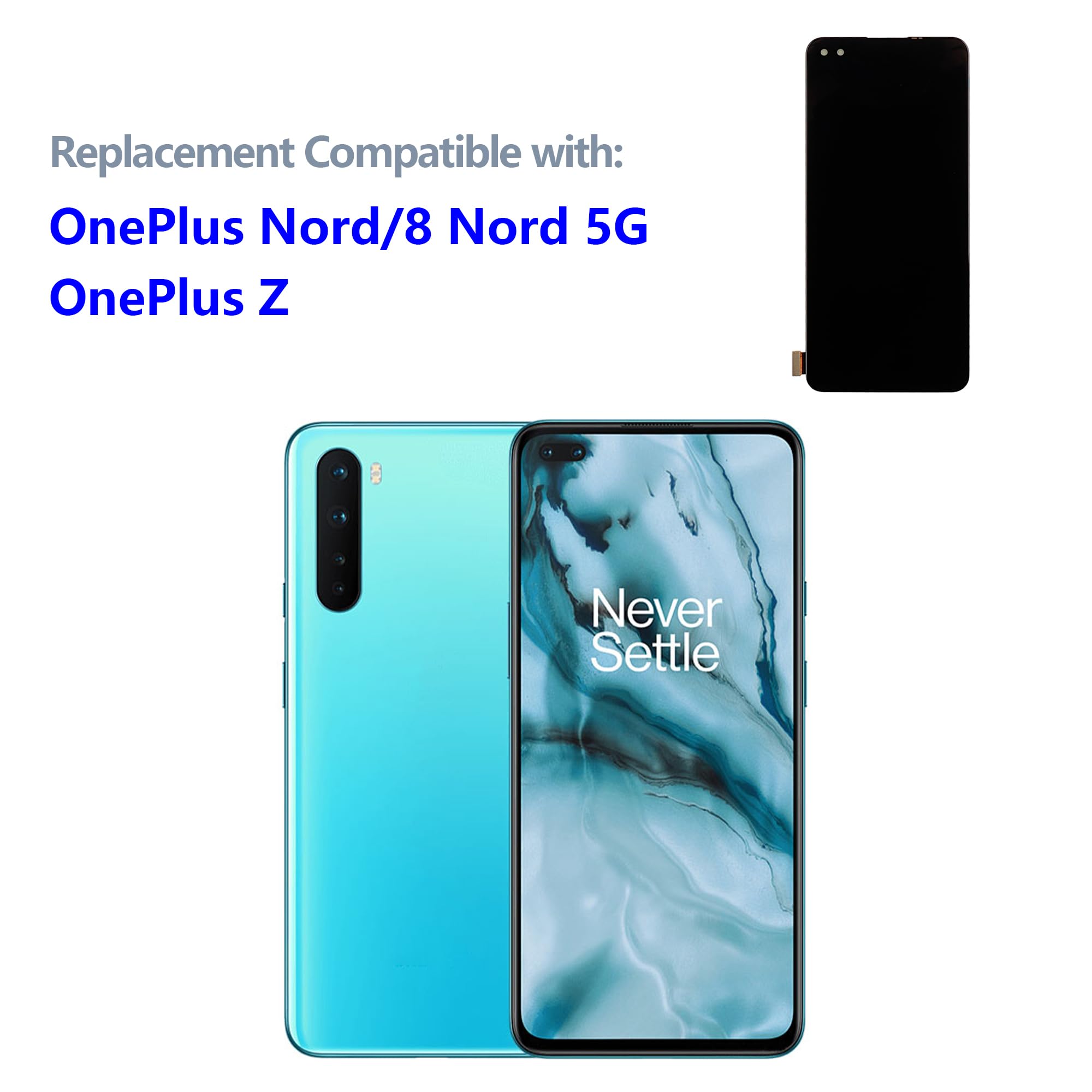 Display OLED compatibile con 1+ Nord & 1+ Nord (5G) & 1+ 8 Nord 5G & 1+ Z LCD Display Touchscreen Digitizer Assembly Vetro con kit di strumenti di riparazione aggiornato