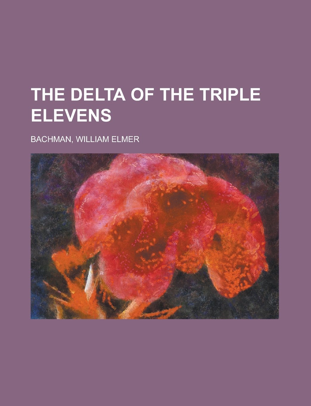 Buy The Delta of the Triple Elevens — BookShops.in