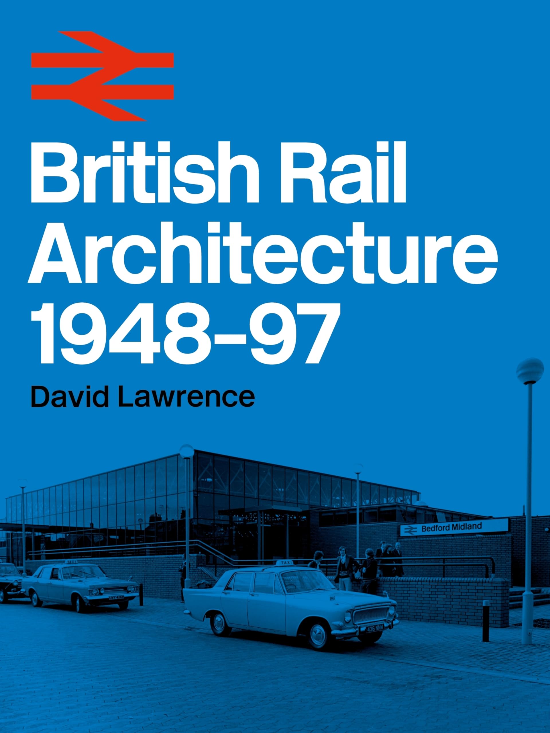 British Rail Architecture by David Smith (Hardback Book)