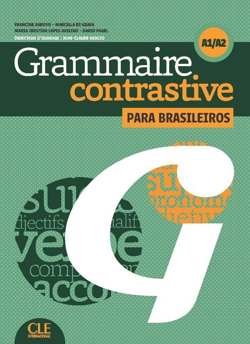 Grammaire contrastive pour lusophoness - Niveaux A1/A2 - Livre + CD