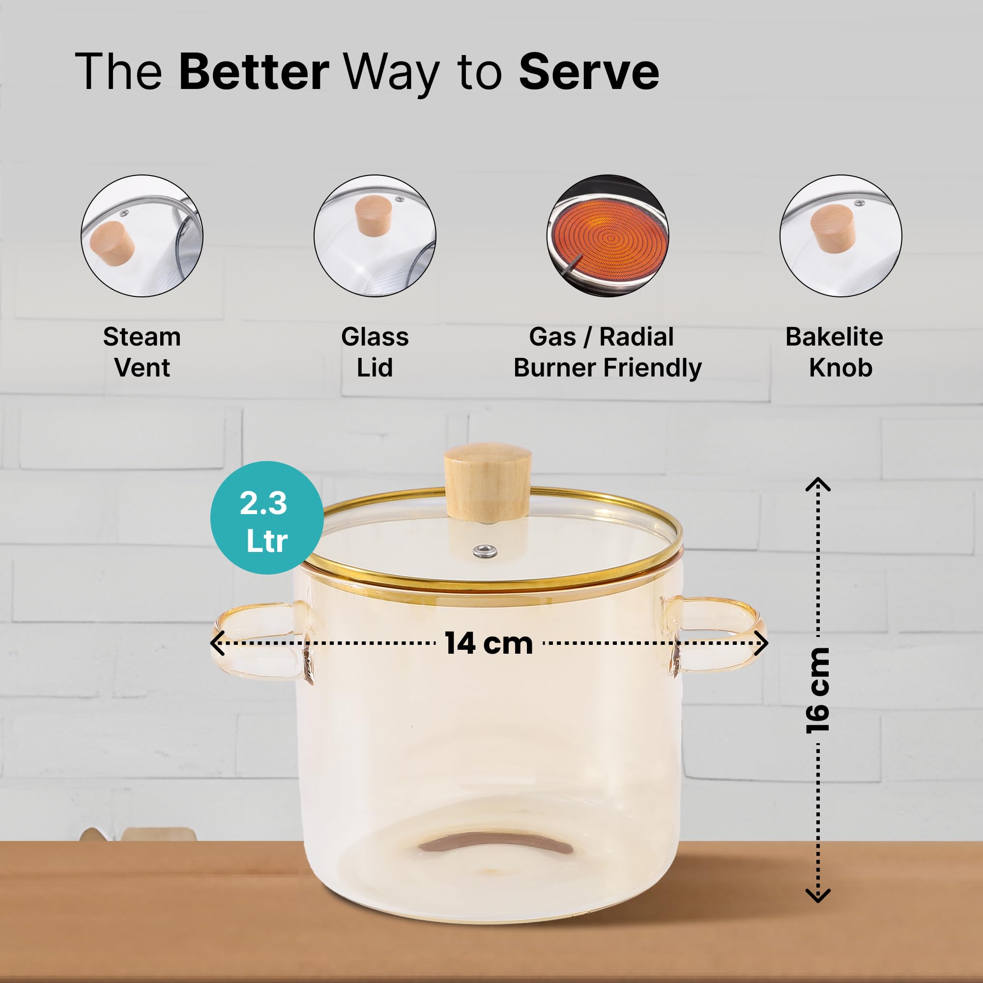 The Better Home Zeno Borosilicate Pot - 2.3L Glass Cookware -3 The Better Home Zeno Borosilicate Pot - 2.3L Glass Cookware -3