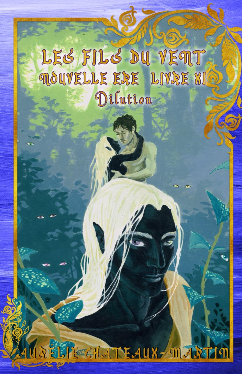 Les Fils du Vent - Livre XI Dilution