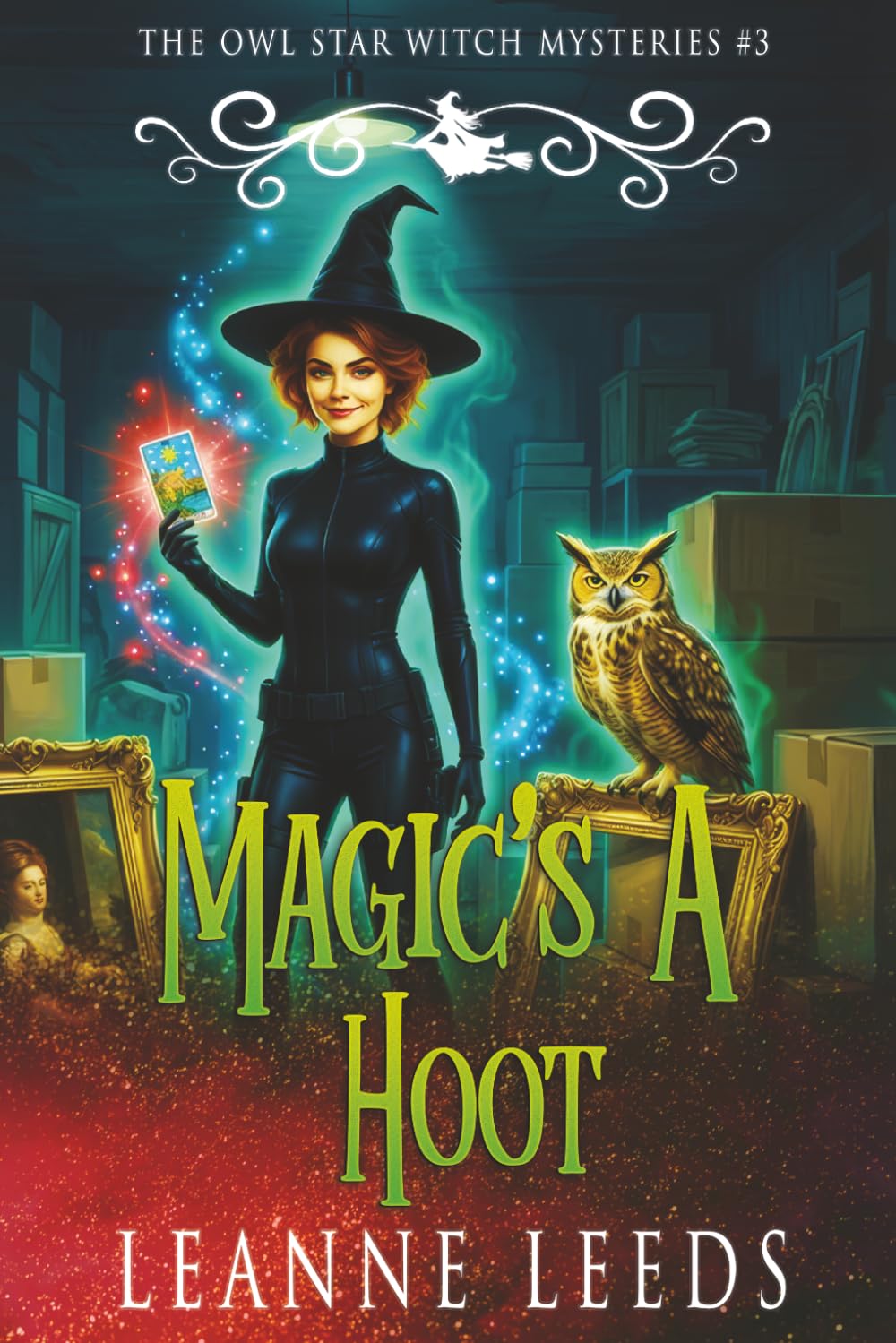 Magic's a Hoot: 3 (The Owl Star Witch Mysteries)