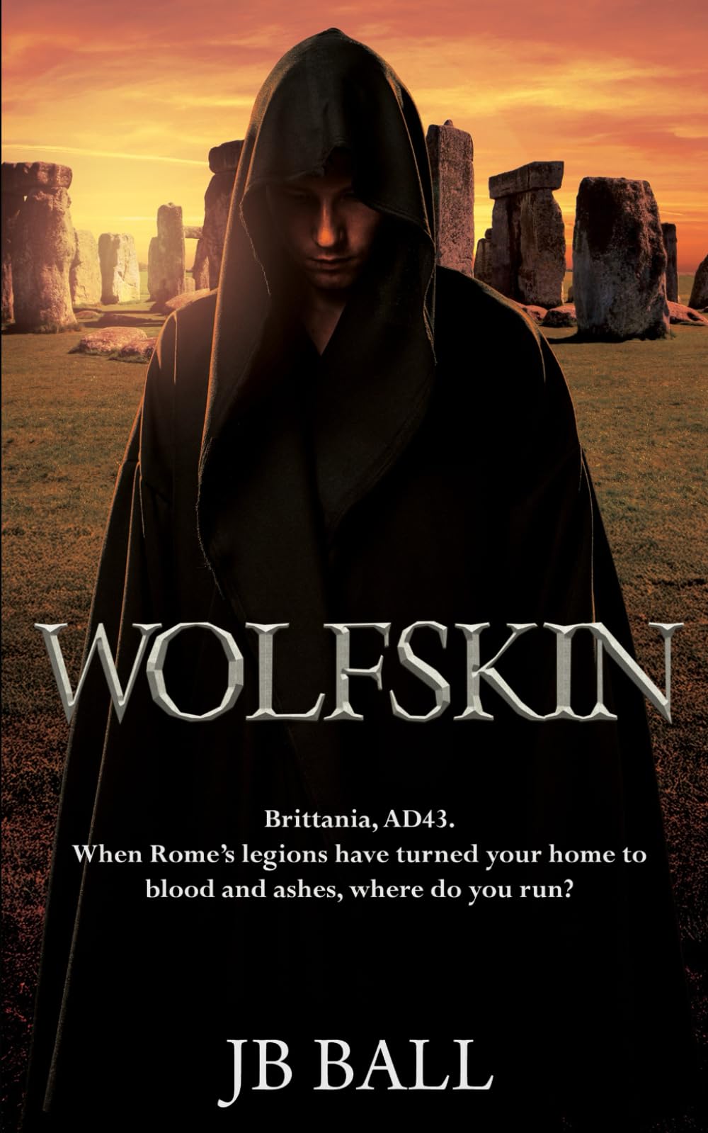 Wolfskin: Brittania, AD43. When Rome’s legions have turned your home to blood and ashes, where do you run?