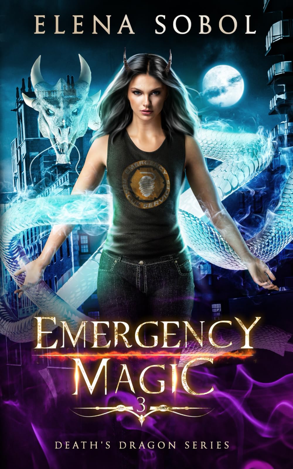 Emergency Magic: A Shifter Urban Fantasy Novel (Death's Dragon Book 3) (Dragons of the Underworld)