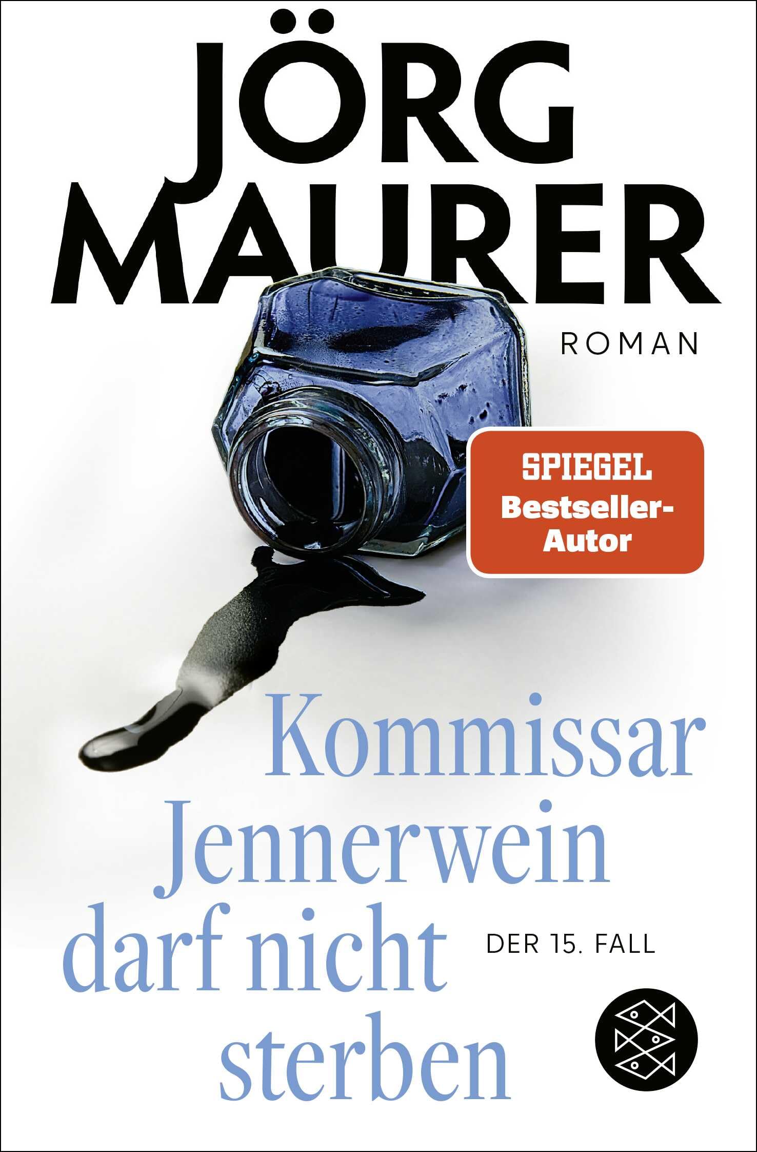Kommissar Jennerwein darf nicht sterben: Roman | Packend und humorvoll - jetzt im Taschenbuch