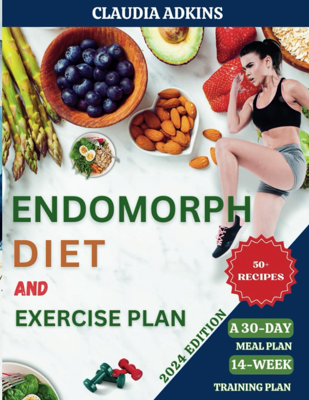 Endomorph Diet and Exercise Plan: Quick, Delicious Recipes and Workouts to Activate Your Metabolism, Burn Fat, and Lose Weight - with A 30-Day Meal Plan.