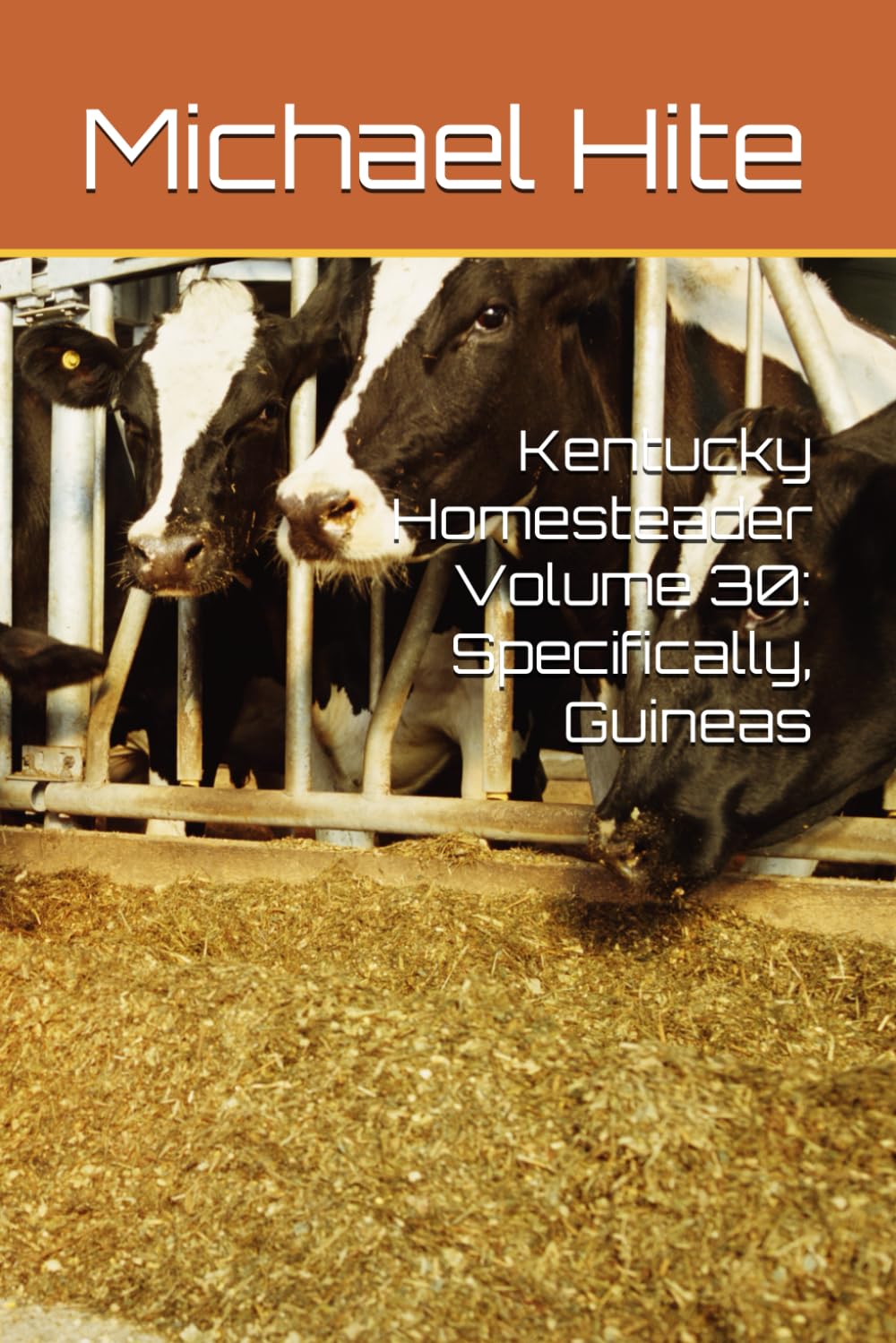Kentucky Homesteader Volume 30: Specifically, Guineas