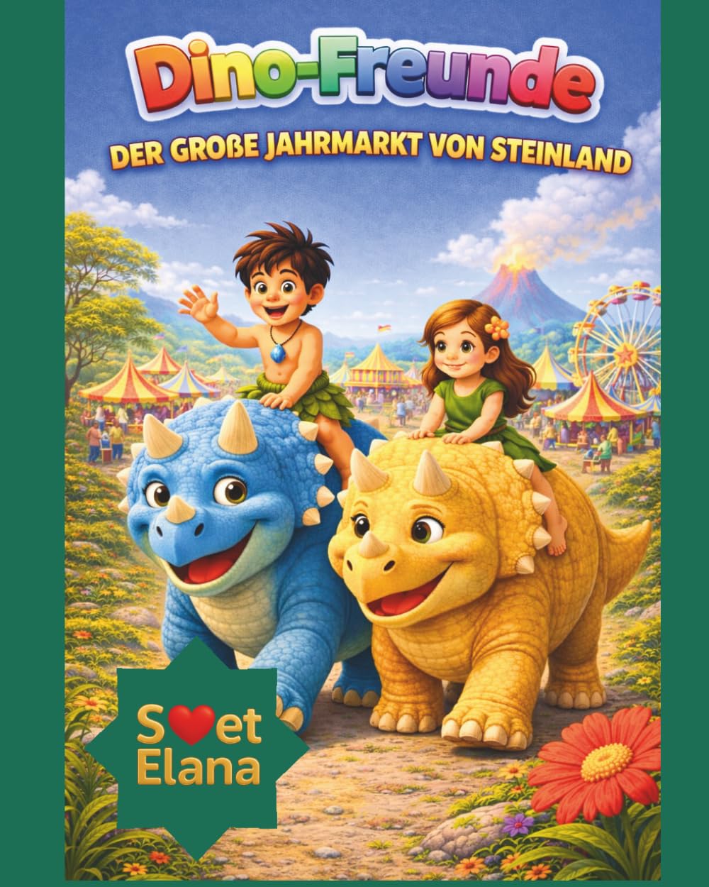 Dino-Freunde: DER GROẞE JAHRMARKT VON STEINLAND: 3