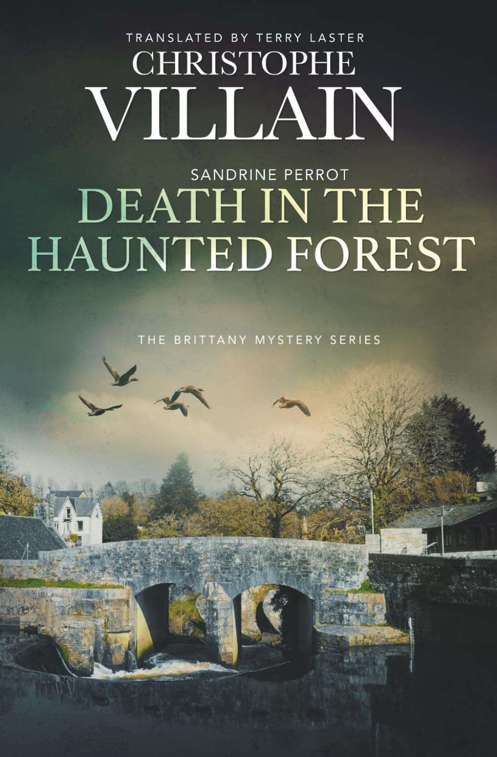 Death in the Haunted Forest (Sandrine Perrot - The Brittany Mystery Series)