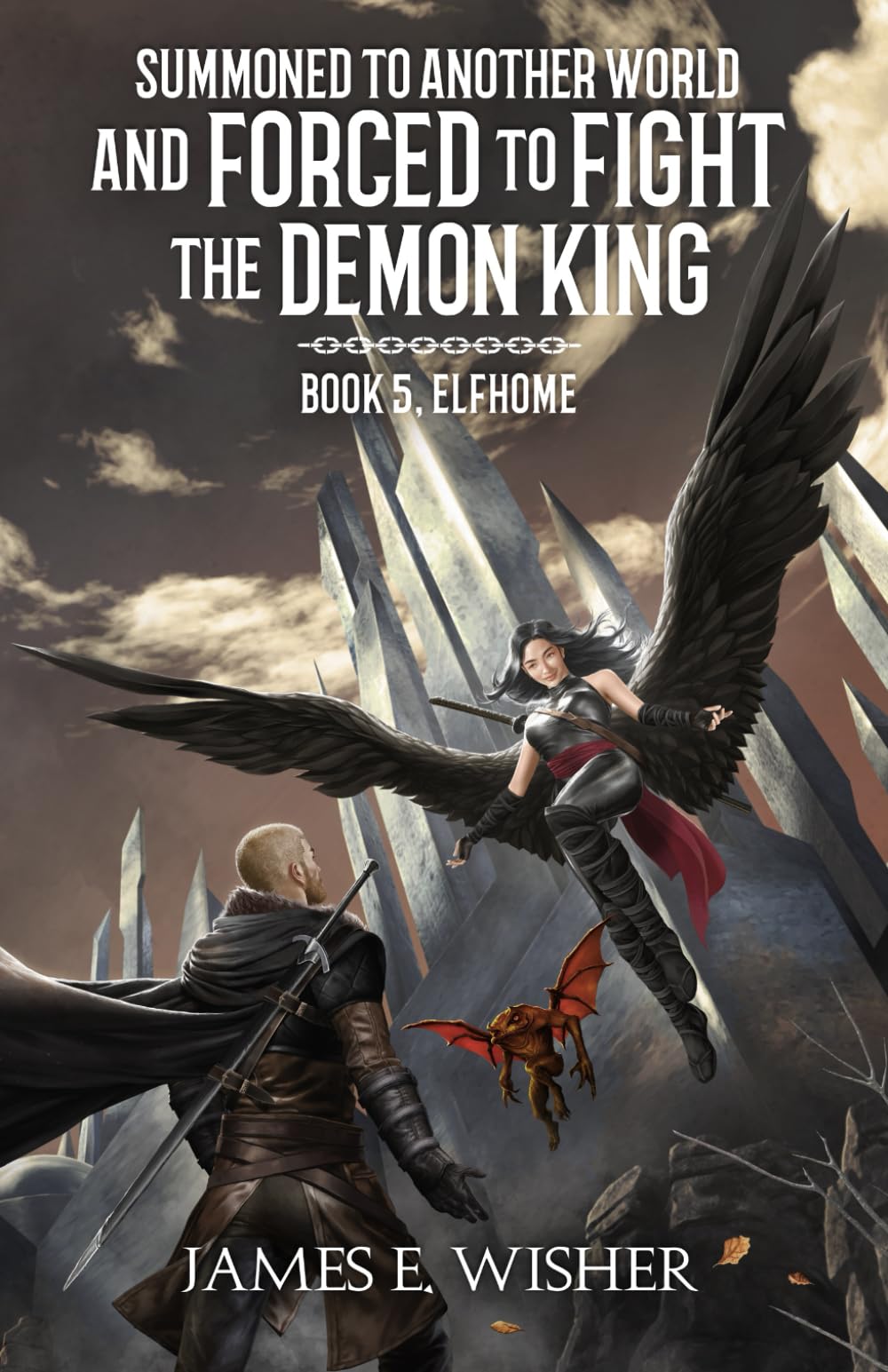Elfhome (Summoned To Another World And Forced To Fight The Demon King)