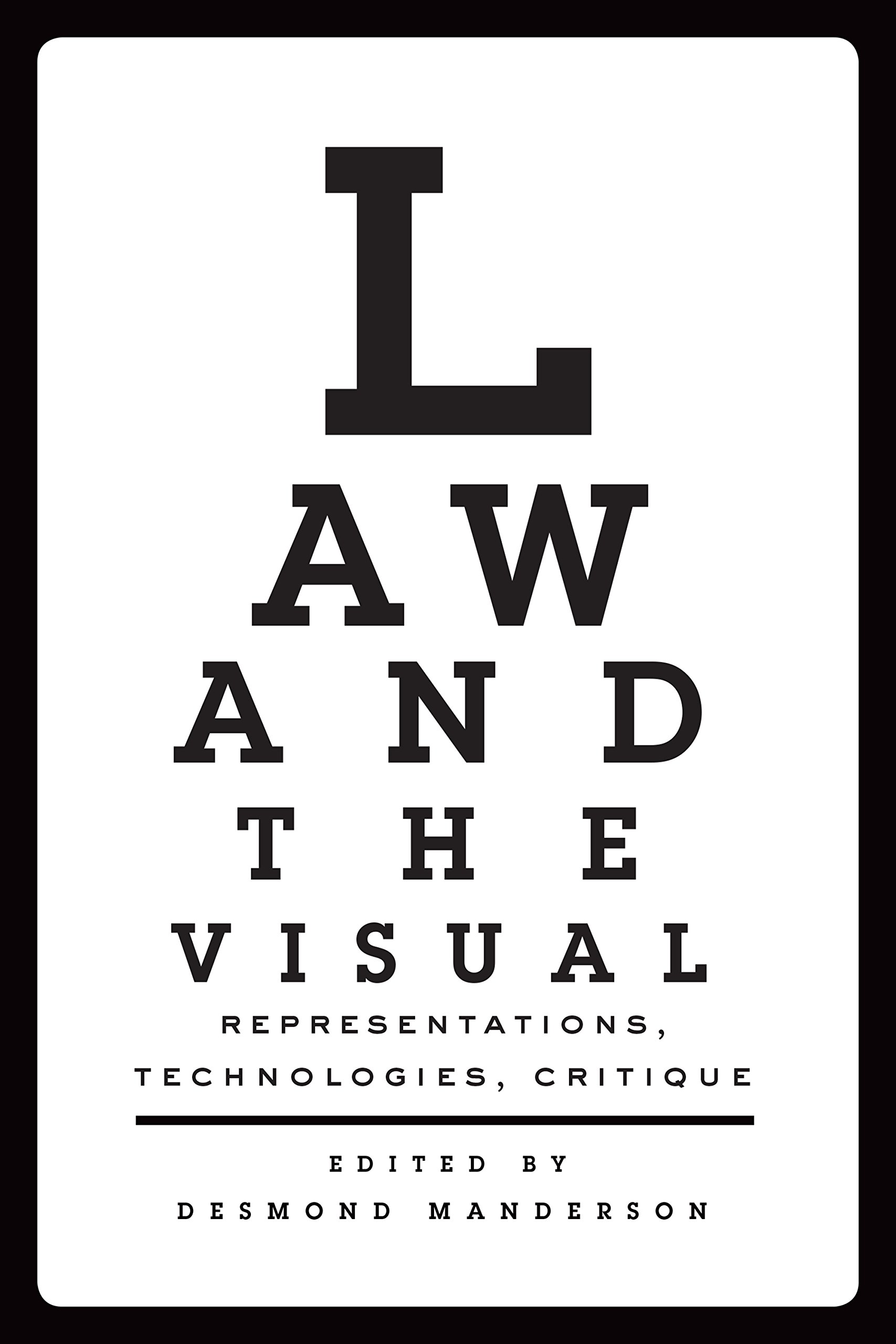 Law and the Visual decoder l'impact de l'image dans le droit contemporain
