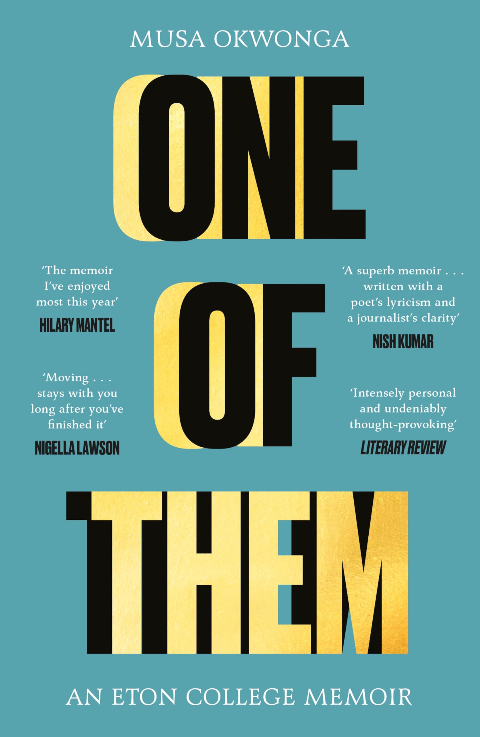 One of Them: An Eton College Memoir (English Edition)