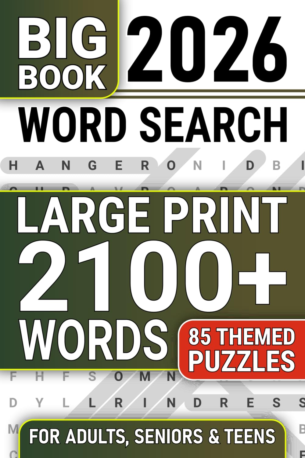 2100+ Words Word Search Puzzles Large Print: A Fun Themed Word Find Puzzle Book For Adults, Seniors & Teens To Keep Brain Busy, 85 Relaxing Large Print Word Search