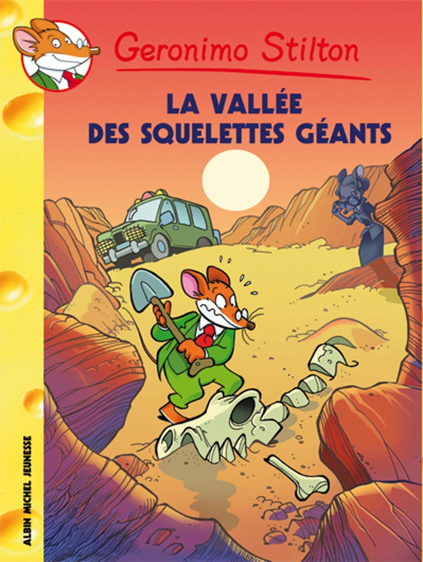 LA VALLÉE DES SQUELETTES GÊANTS N°38 Stilton, Geronimo
