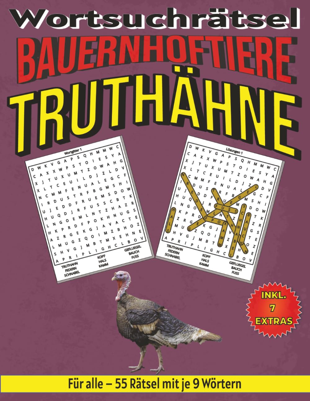 Truthähne – Wortsuchrätsel: Bildschirmfreier Rätselspaß für Geist, Konzentration und Entspannung (Wortsuchrätsel – Bauernhoftiere für alle)