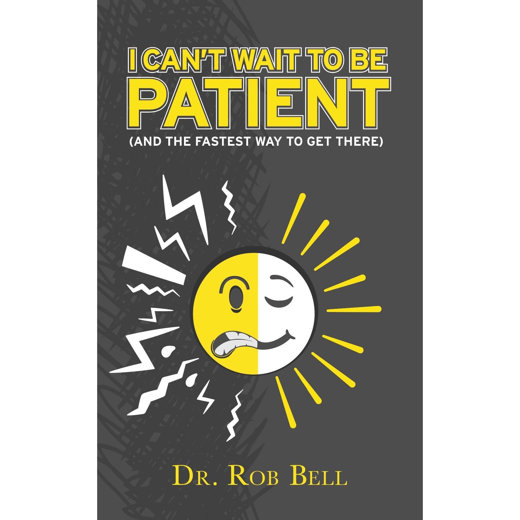 I Can't Wait To Be Patient