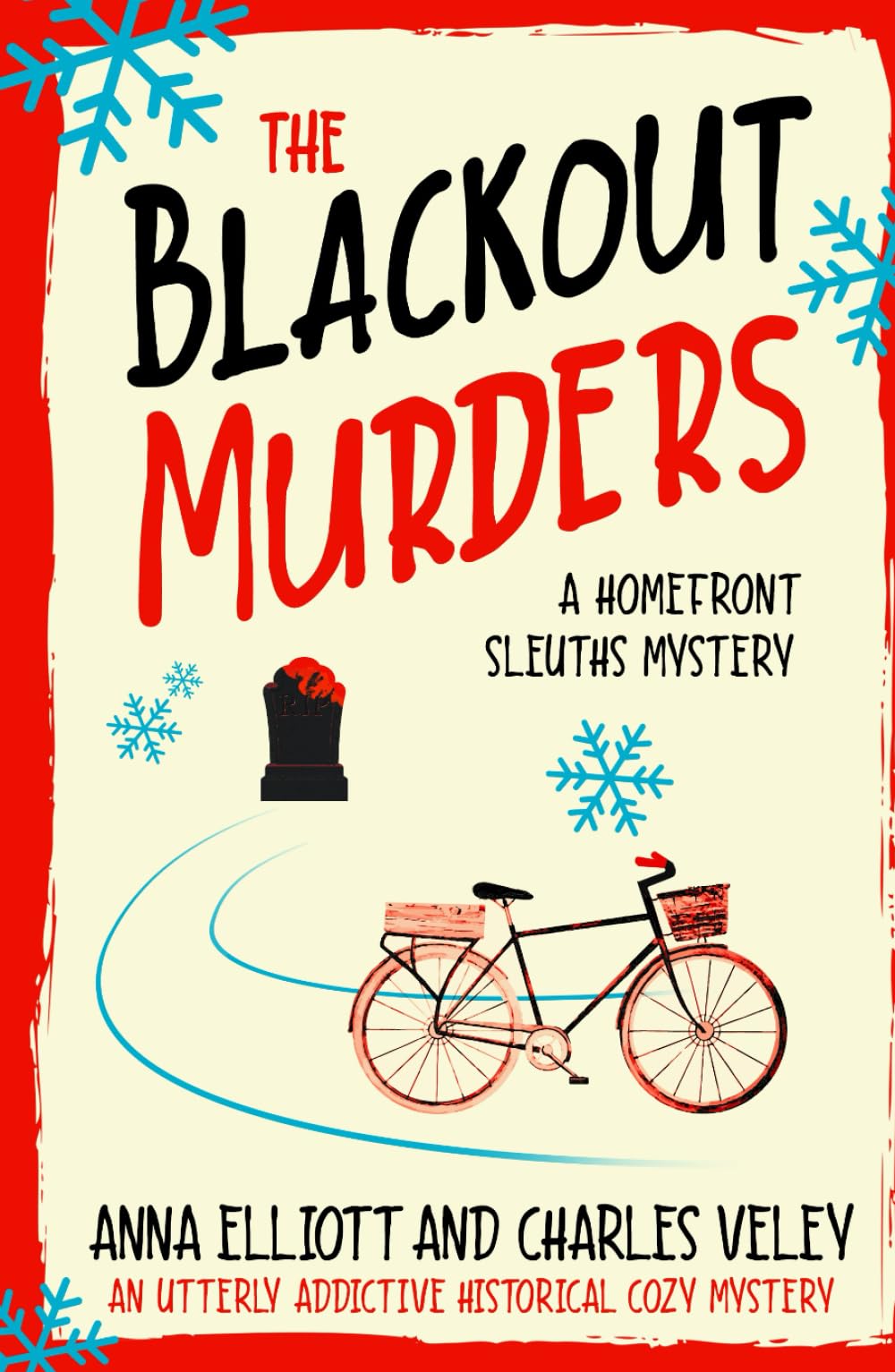 The Blackout Murders: A Homefront Sleuths Cozy Mystery (The Homefront Sleuths Cozy Mystery Series)
