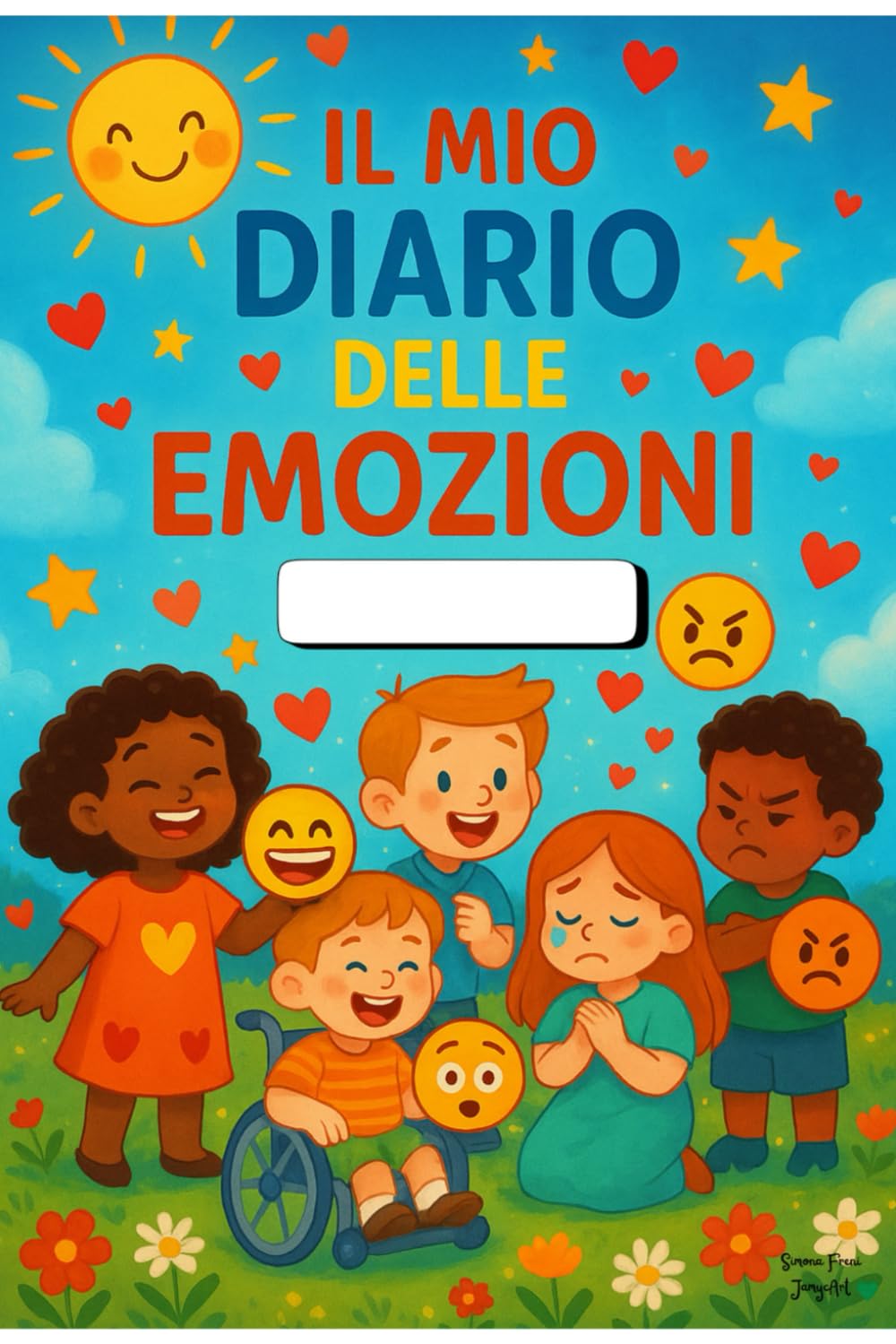 Il mio diario delle Emozioni: Attività Dolci e Divertenti per Aiutare i Bambini a Riconoscere, Esprimere e Gestire le Emozioni con Serenità e Sicurezza
