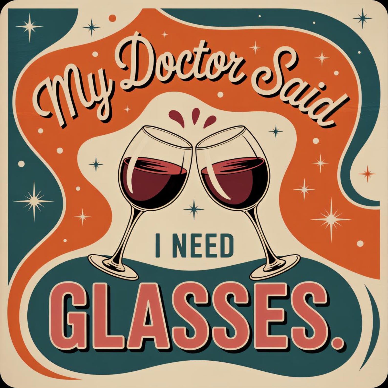 Half A Donkey Multicolor Mr Doctor Says I Need Glasses Funny/Sarcastic Coaster