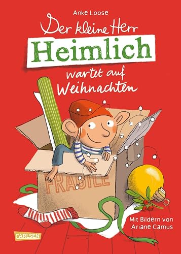 Der kleine Herr Heimlich wartet auf Weihnachten: Ein unHEIMLICH tolles Wichtelbuch zum Vorlesen in der Adventszeit mit originellen DIY-Bastelideen für Mädchen und Jungen ab 5