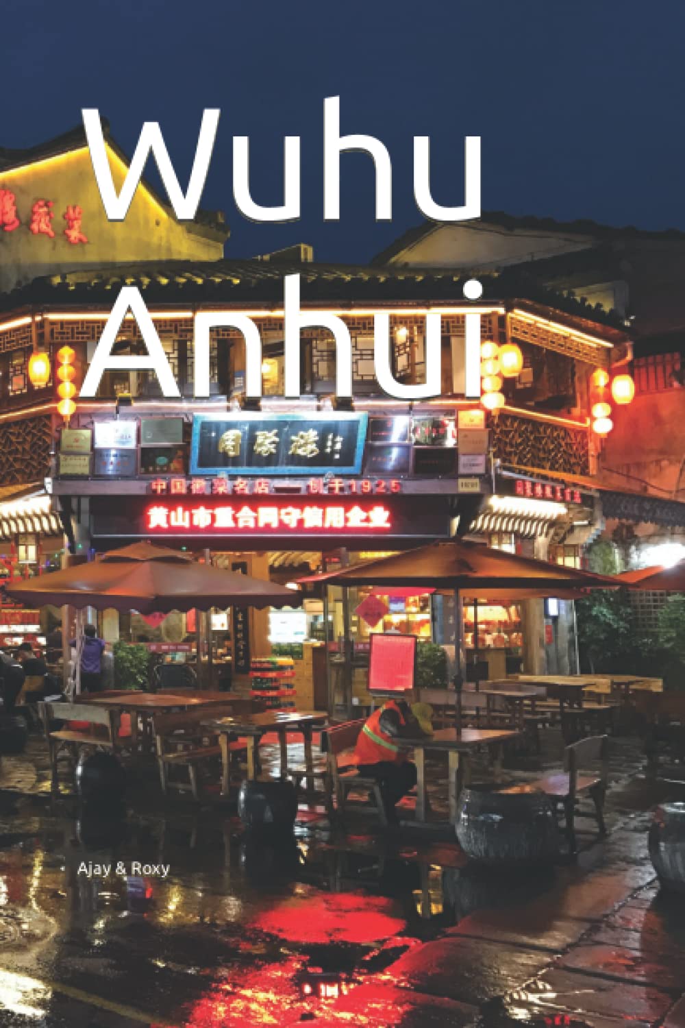 Wuhu Anhui: Writing Journal For Men, Women & Kids, Journal Blank Pages, Diary & Notebook