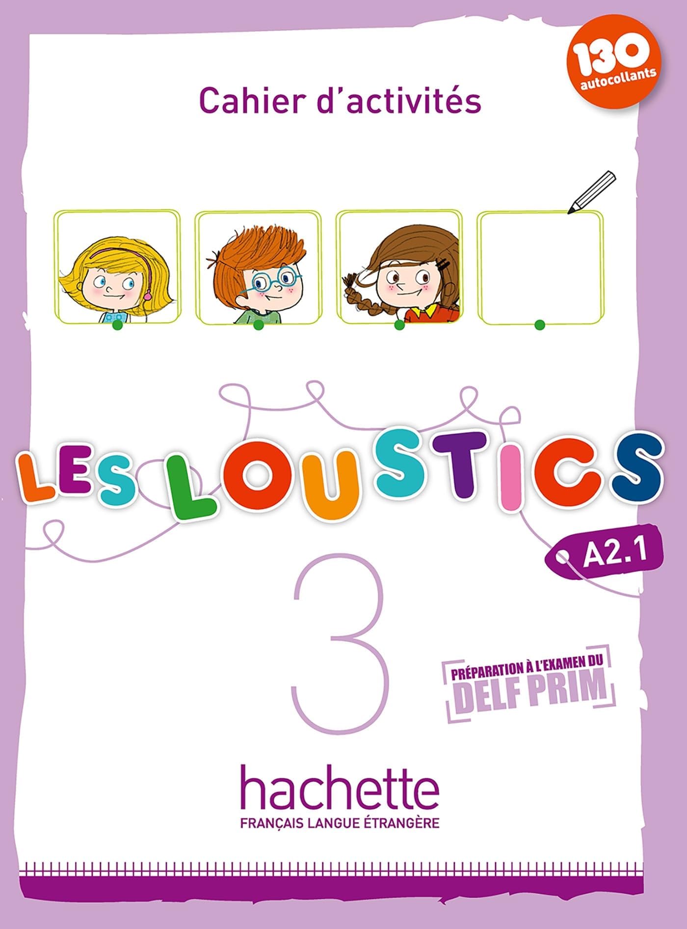 Les Loustics 3: Cahier d'activites + CD Audio (French Edition)