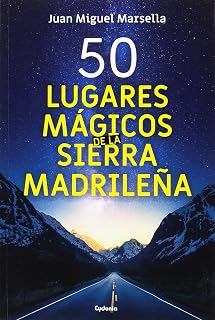 50 lugares mágicos de la Sierra Madrileña
