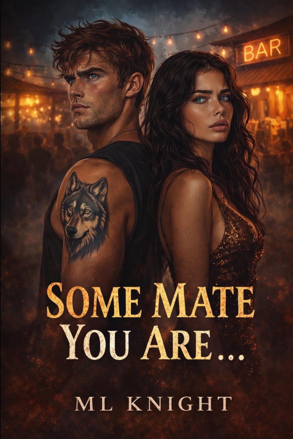 Some Mate You Are: A Werewolf Romance