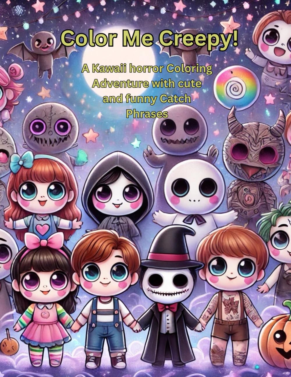 Color Me Creepy!: A Kawaii horror Coloring Adventure with Catch Phrases