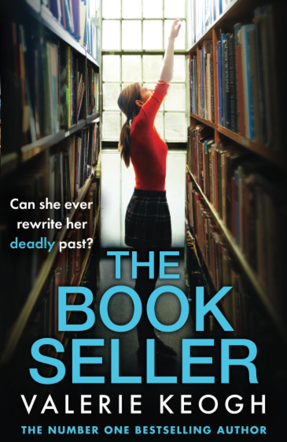 The Bookseller: A heart-pounding psychological thriller from #1, MILLION-COPY BESTSELLER Valerie Keogh