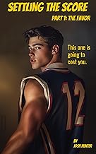 Settling the Score — Part 1: The Favor: straight-to-gay enemies-to-lovers MM dark romance