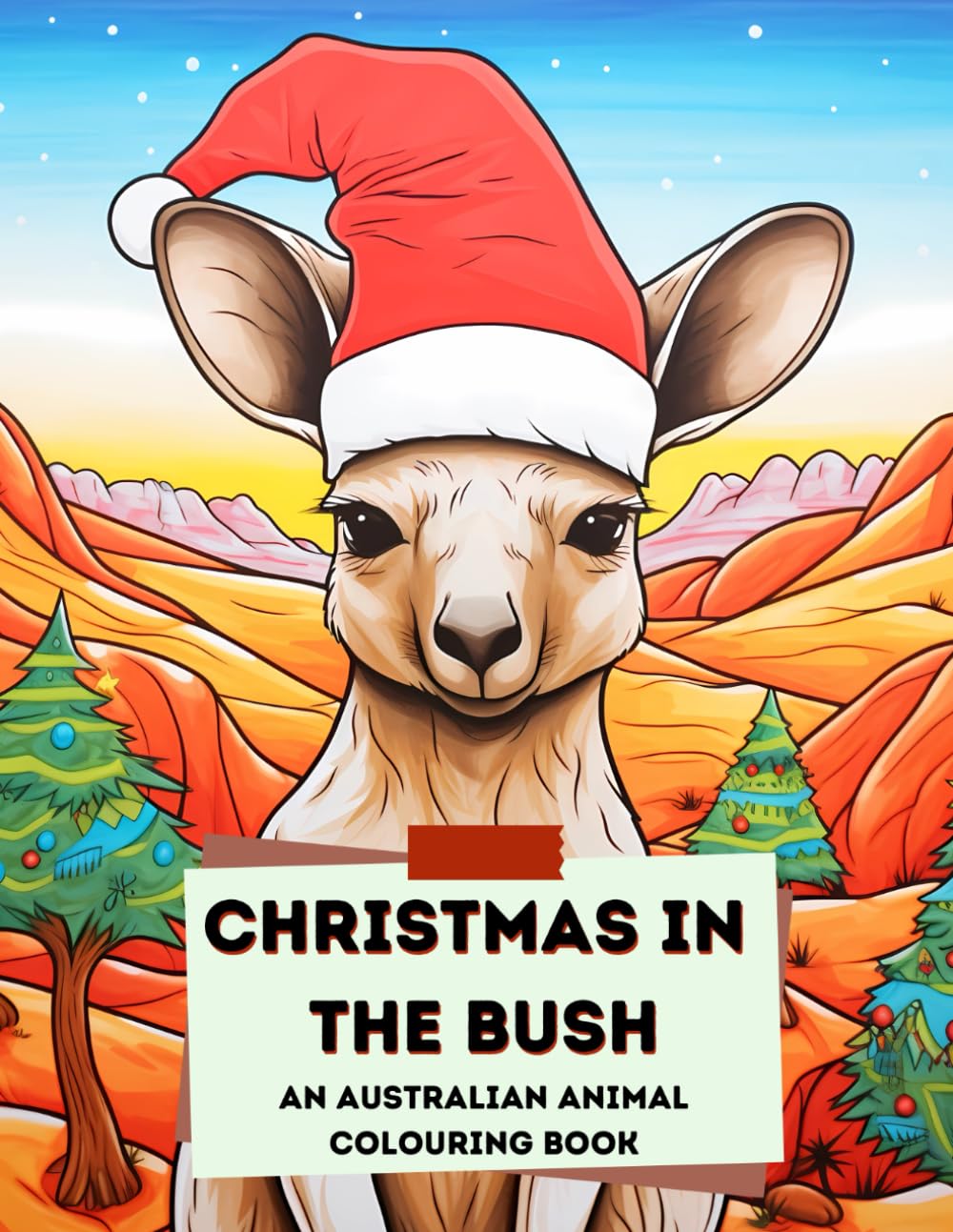 Christmas in the Bush: An Australian Animal Colouring Book