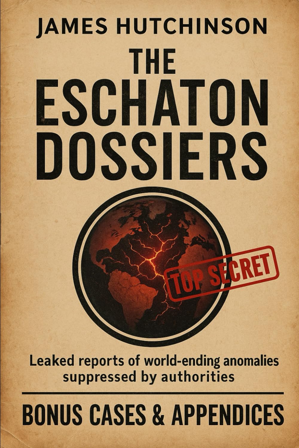 THE ESCHATON DOSSIERS: A Classified Archive of End-Stage Anomalies