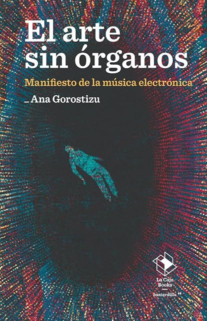 Portada de El arte sin órganos