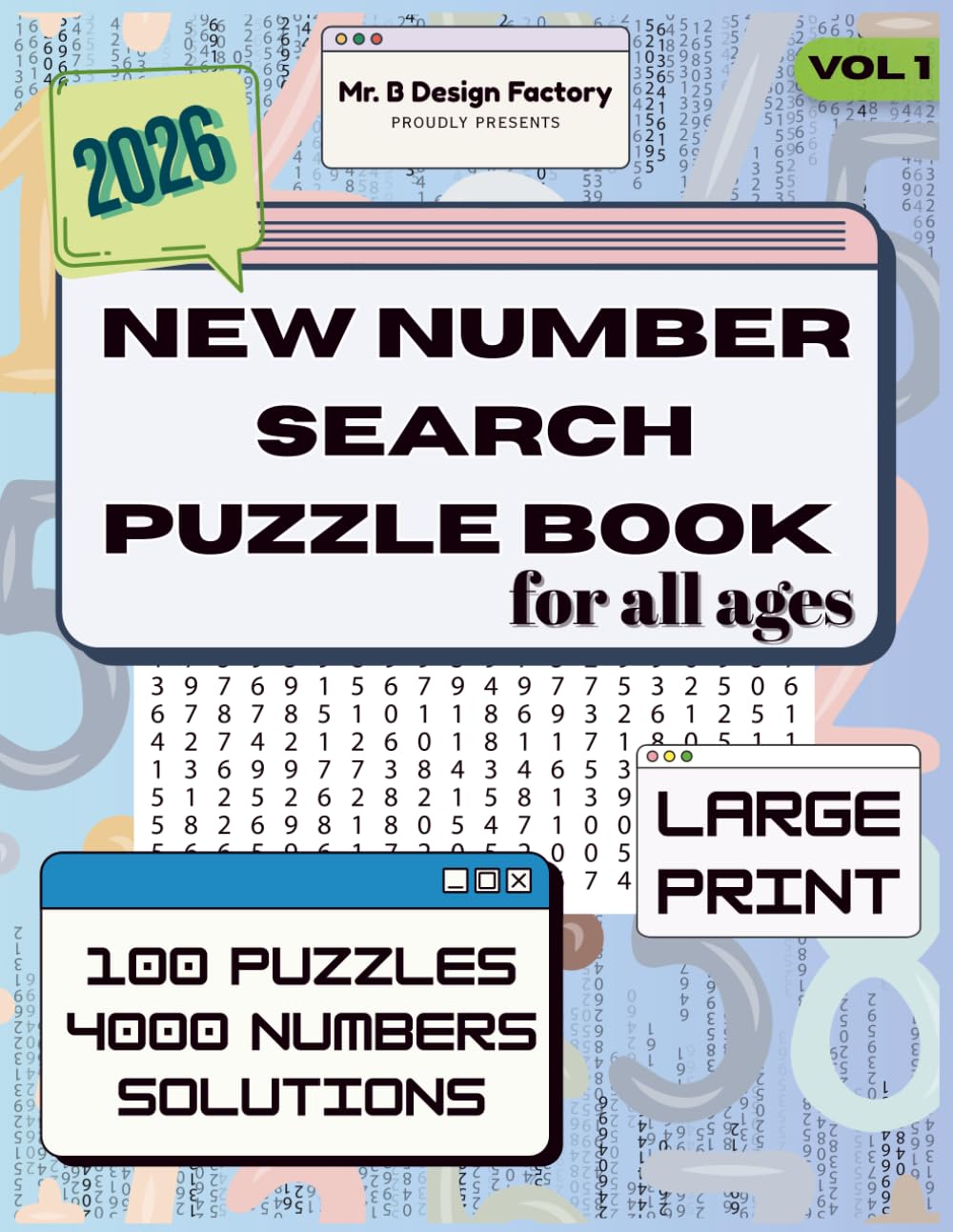 New Number Search Puzzle Book 2026: Large Print for All Ages: 100 entertaining number word search puzzles with 4,000 hidden numbers in classic word search number style grids