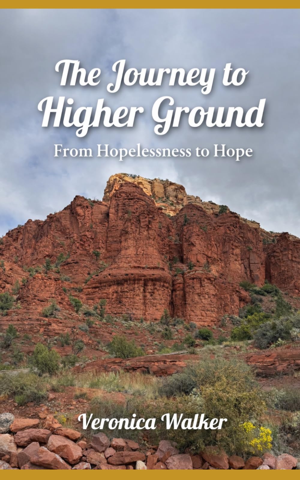 The Journey To Higher Ground: From Hopelessness to Hope