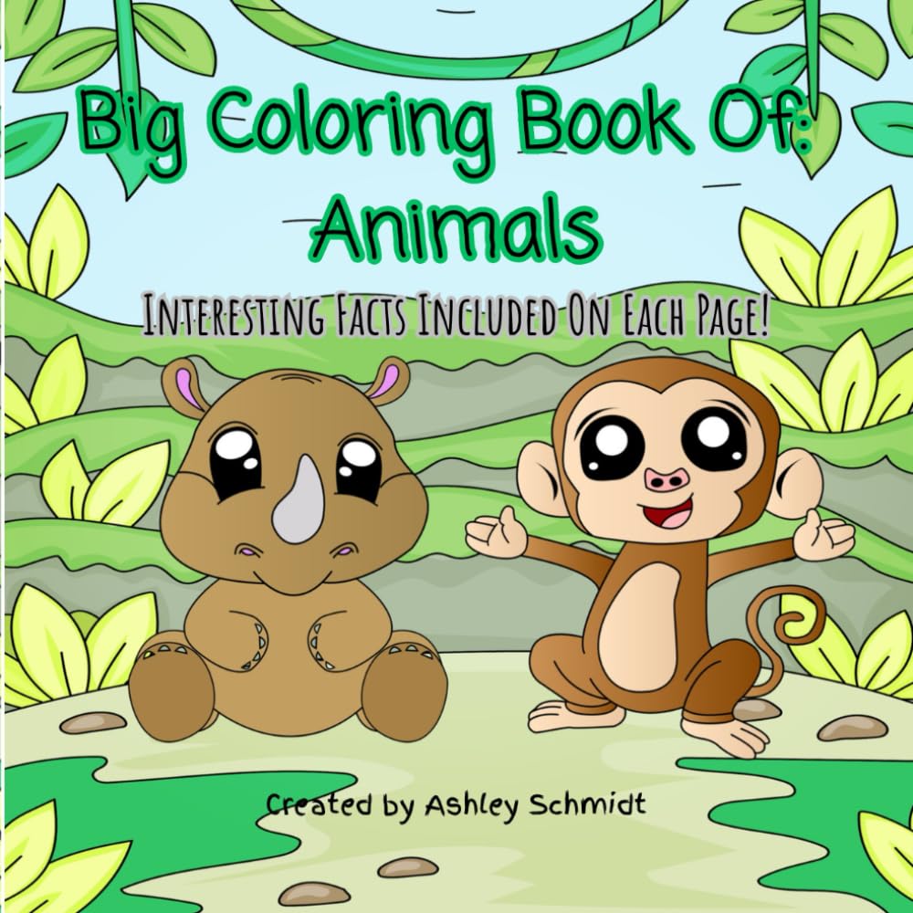 Big Coloring Book Of: Animals: Interesting Facts Included On Each Page!