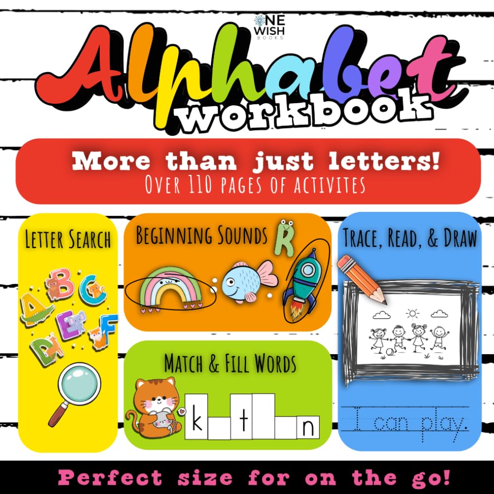 Alphabet Workbook: More than just letters!