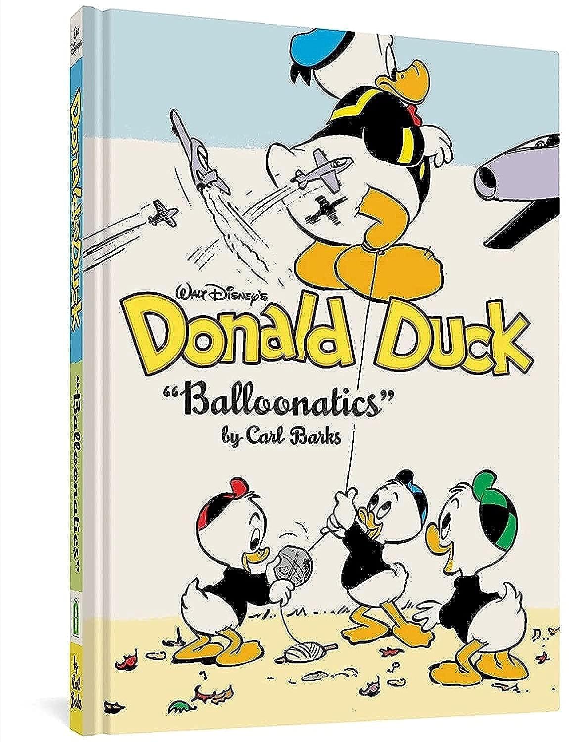 Walt Disney's Donald Duck Balloonatics: The Complete Carl Barks Disney Library Vol. 25