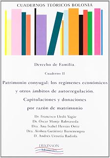 Derecho de Familia Cuaderno II Patrimonio Conyugal: Los Regimenes Econ