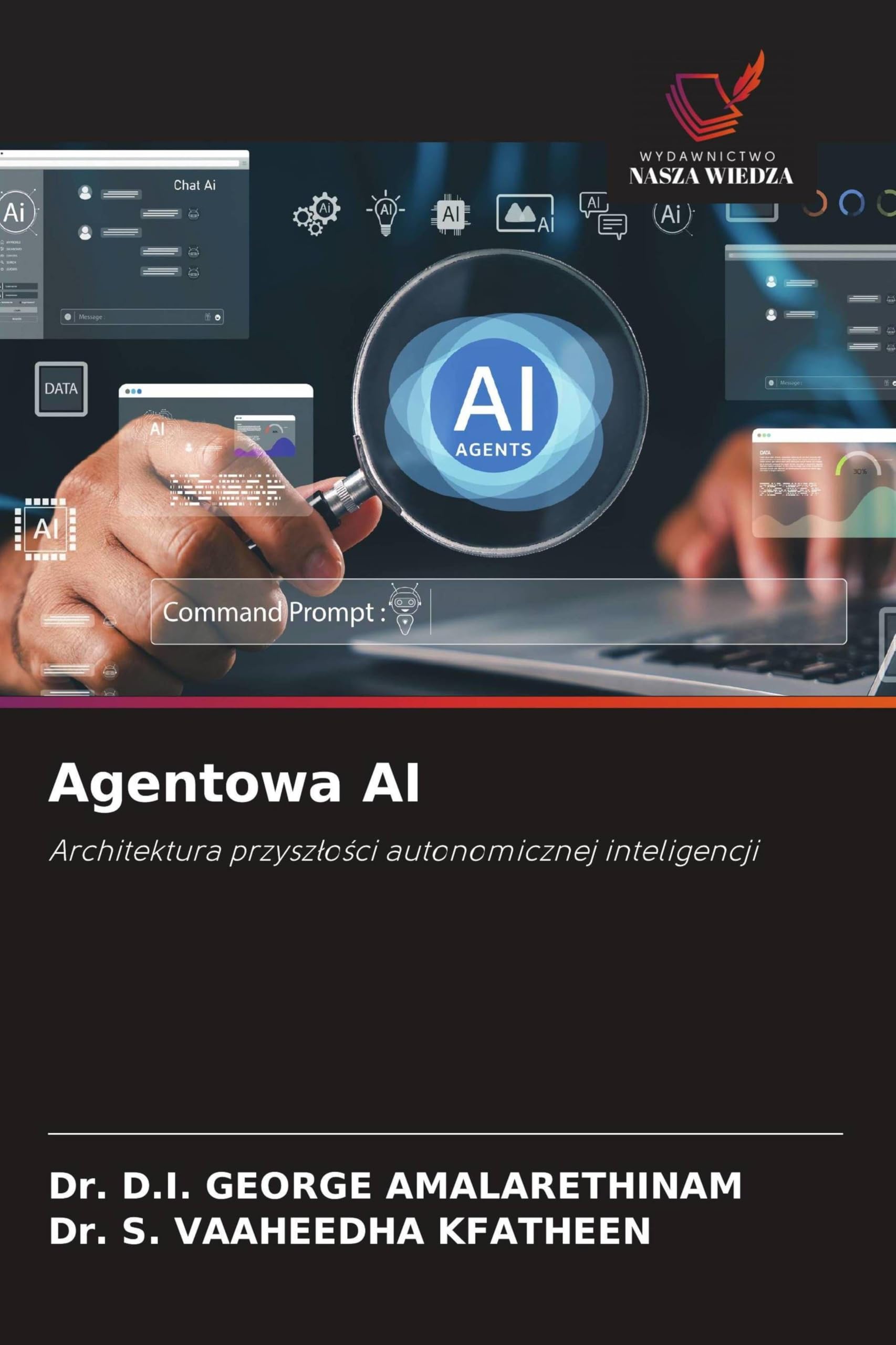 Agentowa AI: Architektura przysz¿o¿ci autonomicznej inteligencji