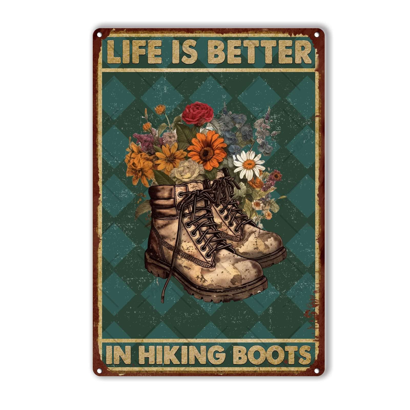peiyeety Metal Tin Sign Hiking Boots Inspired Vintage Decor Wall Plaque, Life Is Better In Hiking Boots Poster For Home Bedroom Living Room Bar Cafe Farmhouse Indoor Outdoor Wall Decor, 12x16 Inch