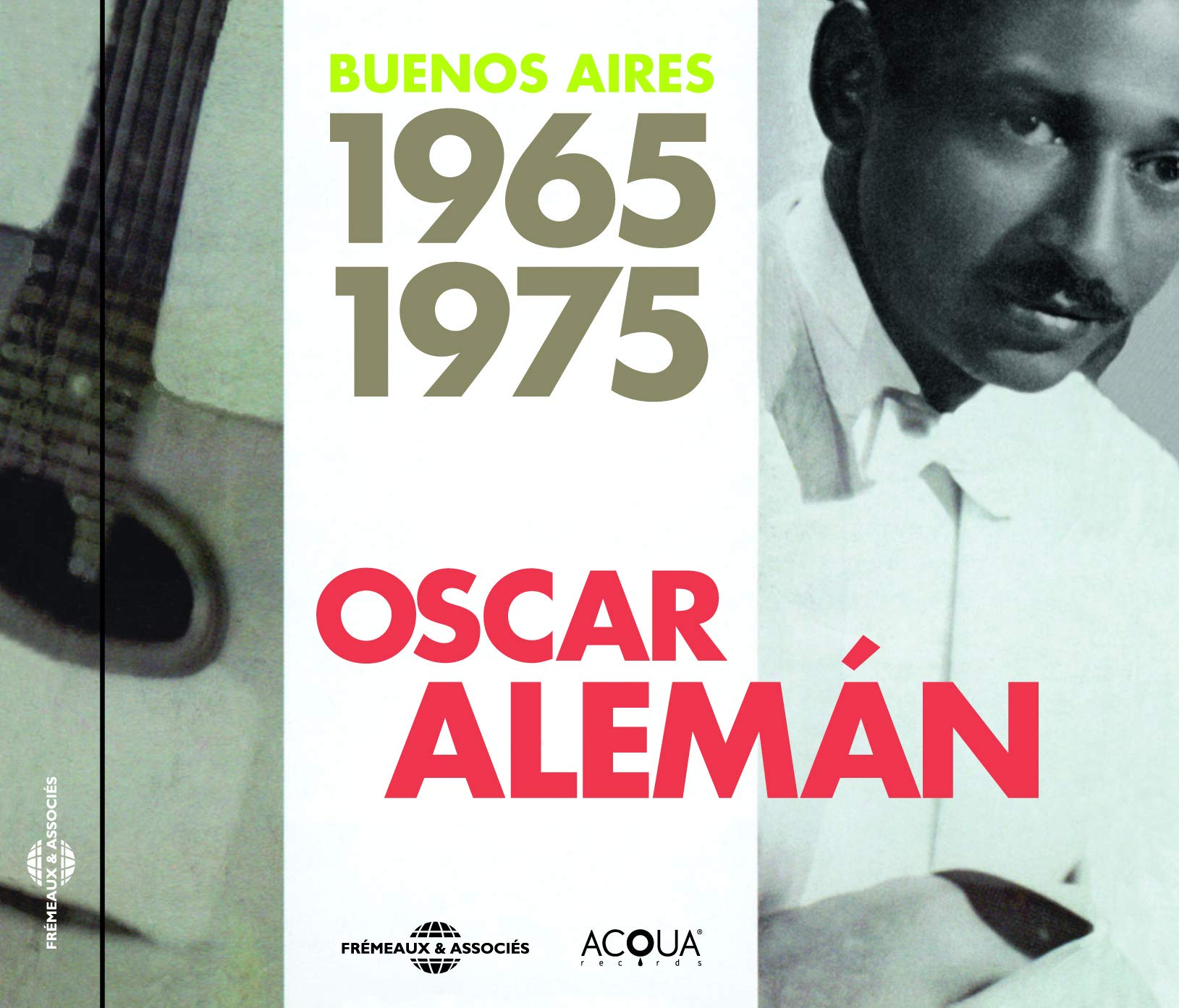 Oscar Alemán Buenos Aires 1965-1975 CD New 3561302536620