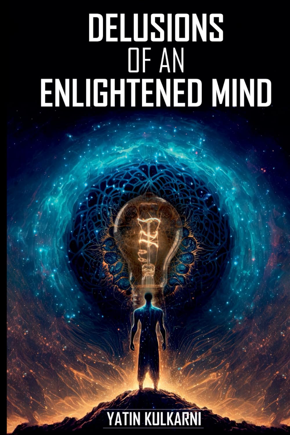 Delusions of an Enlightened Mind