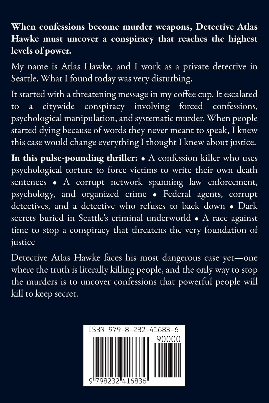 Detective Atlas Hawke: Written in Blood: When Confessions Kill, Truth Becomes Deadly