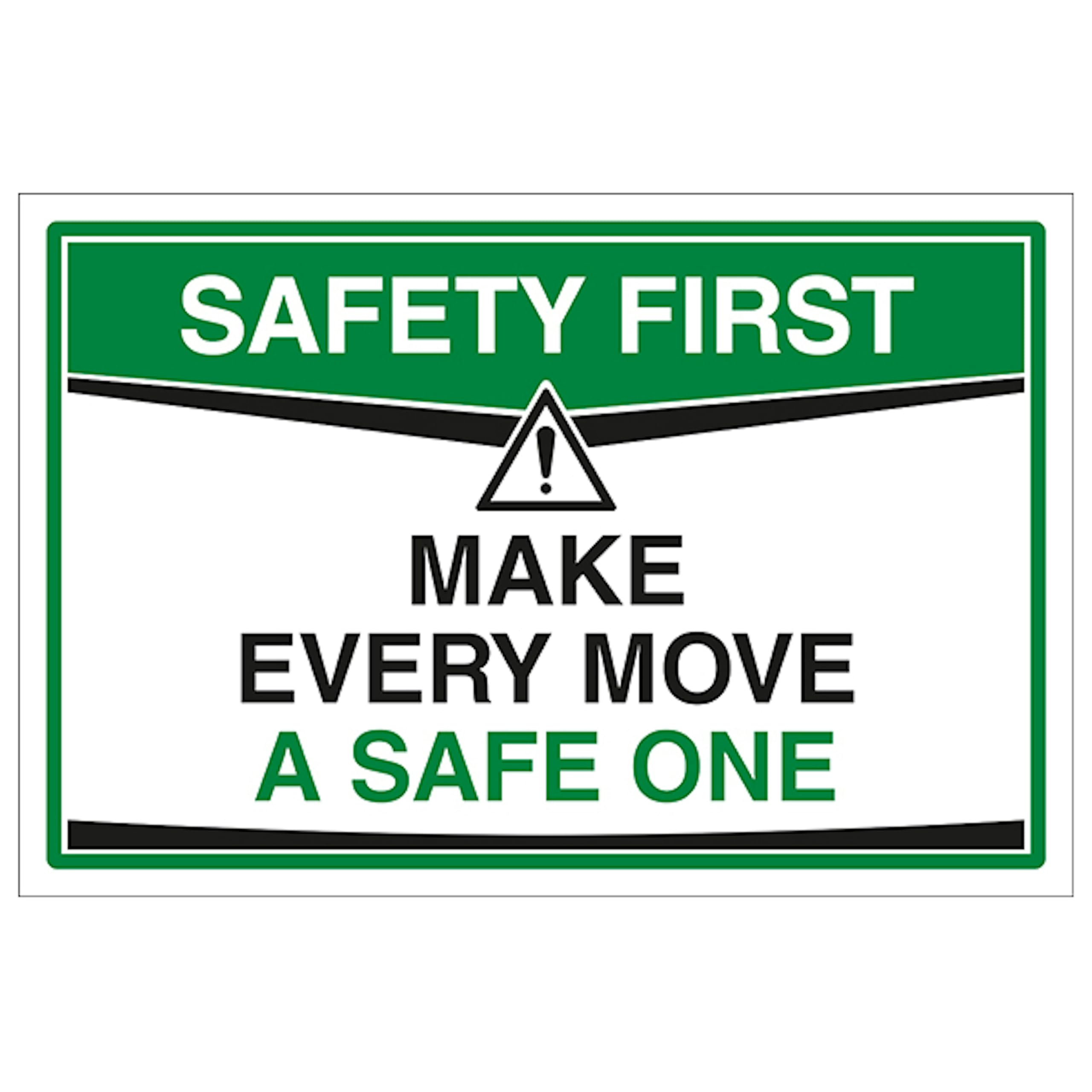 V Safety Make Every Move A Safe One 300 x 200 mm - 3mm Aluminium Composite Safety Sign