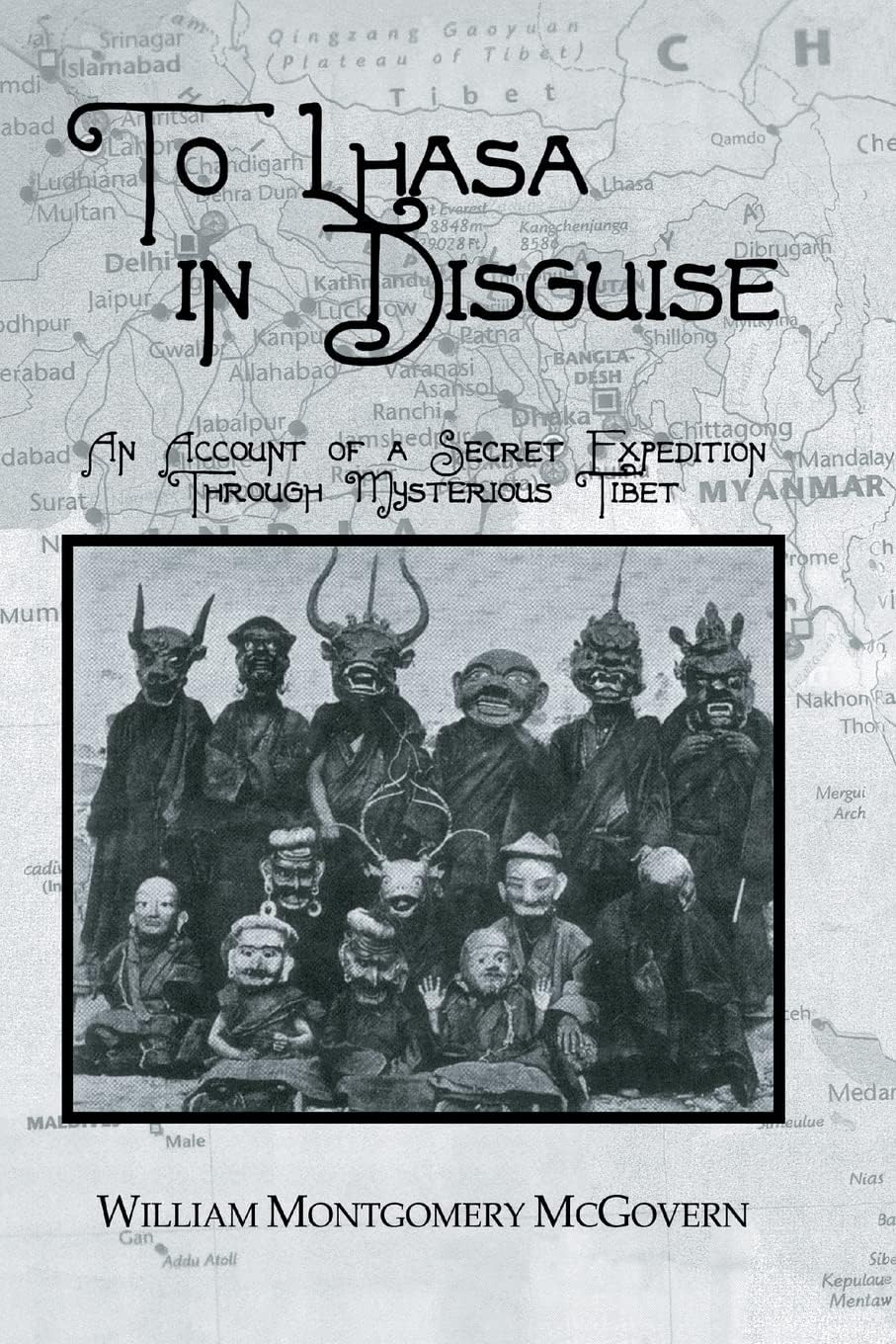 To Lhasa In Disguise
